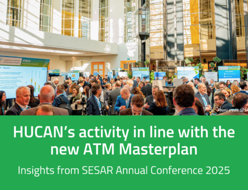 Insights from SESAR Annual Conference 2025. HUCAN’s activity in line with the new ATM Masterplan