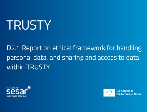 D2.1 Report on ethical framework for handling personal data, and sharing and access to data within TRUSTY