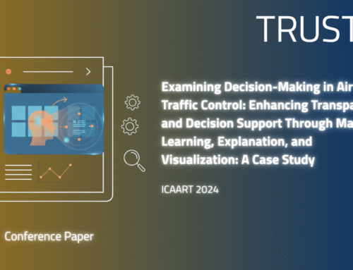 Conference Paper – Examining Decision-Making in Air Traffic Control: Enhancing Transparency and Decision Support Through Machine Learning, Explanation, and Visualization: A Case Study